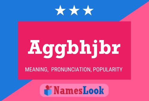 Aggbhjbr Name Poster