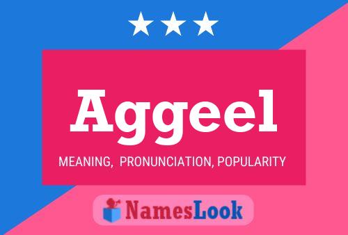 Aggeel Name Poster