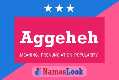 Aggeheh Name Poster