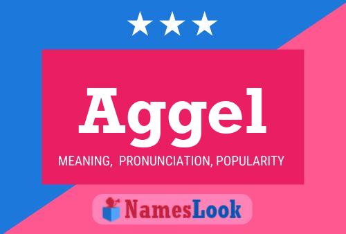 Aggel Name Poster