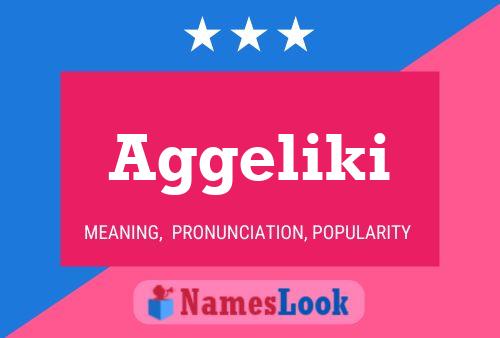 Aggeliki Name Poster