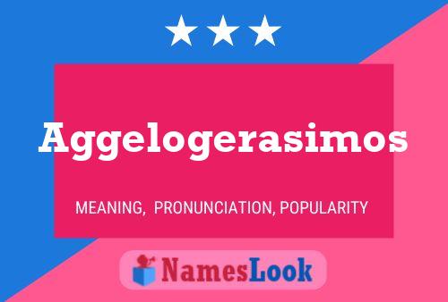 Aggelogerasimos Name Poster