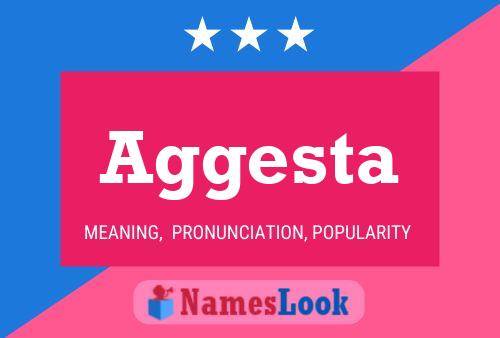 Aggesta Name Poster