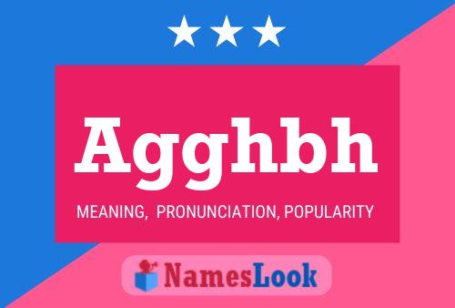 Agghbh Name Poster