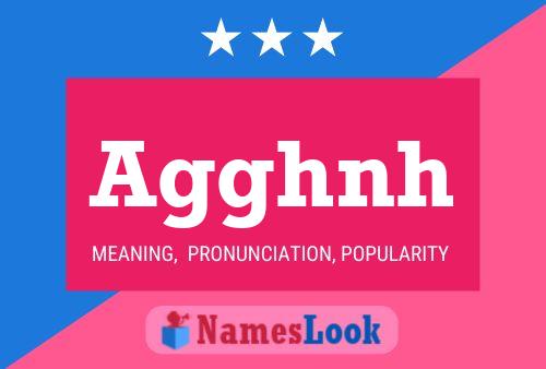 Agghnh Name Poster