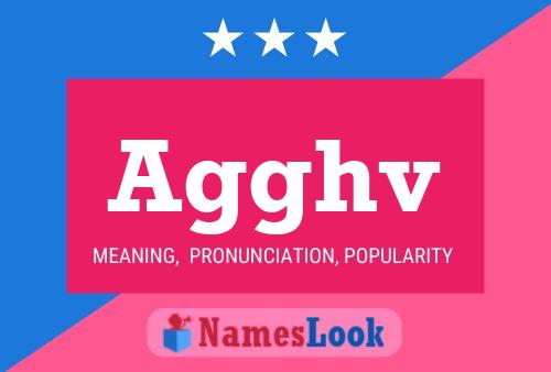 Agghv Name Poster