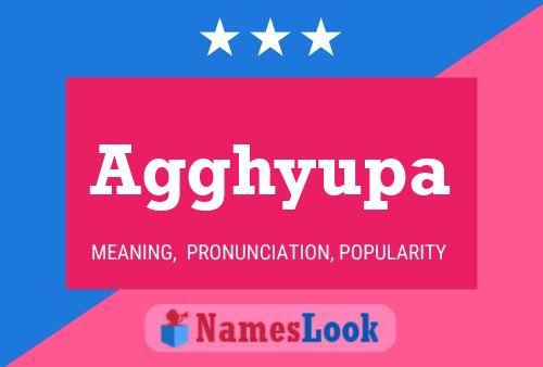 Agghyupa Name Poster