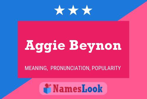 Aggie Beynon Name Poster