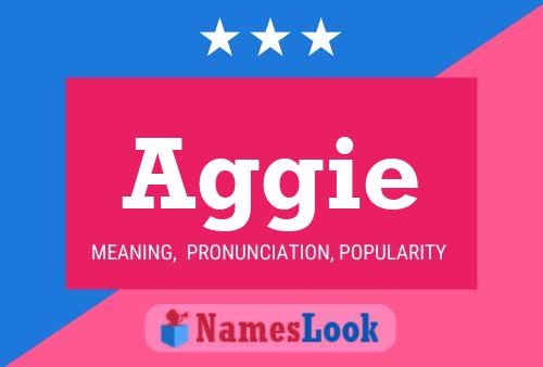 Aggie Name Poster