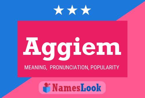 Aggiem Name Poster