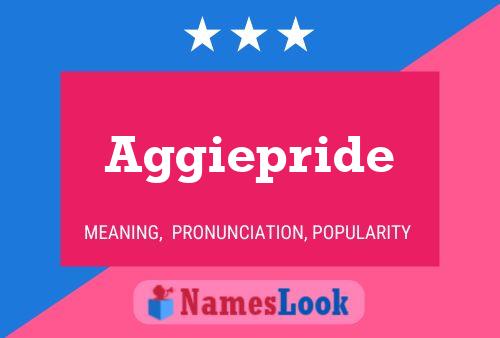 Aggiepride Name Poster