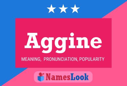 Aggine Name Poster