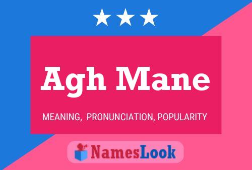 Agh Mane Name Poster