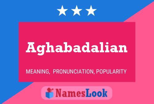 Aghabadalian Name Poster