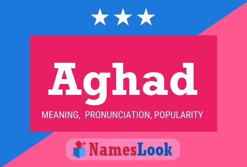 Aghad Name Poster