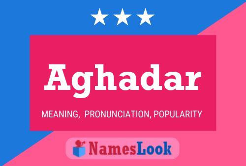 Aghadar Name Poster