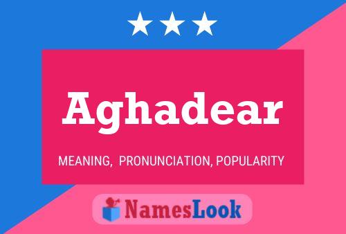 Aghadear Name Poster