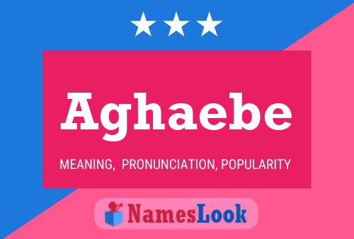 Aghaebe Name Poster