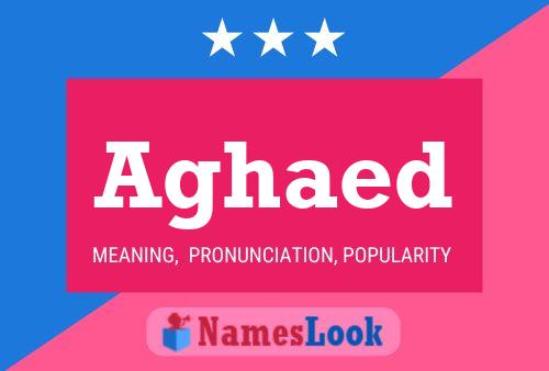 Aghaed Name Poster