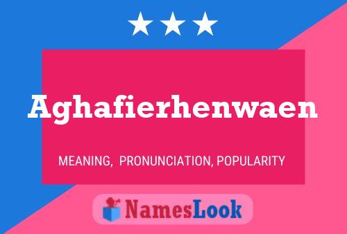 Aghafierhenwaen Name Poster