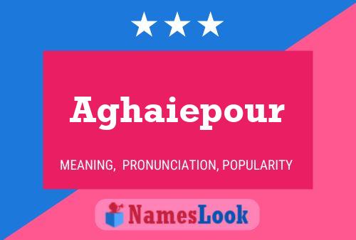 Aghaiepour Name Poster