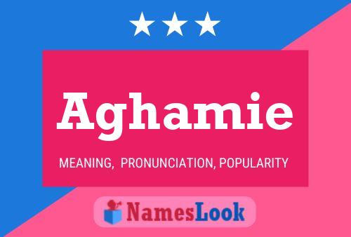 Aghamie Name Poster