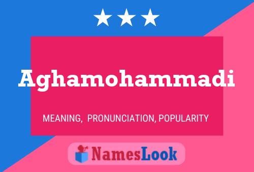 Aghamohammadi Name Poster