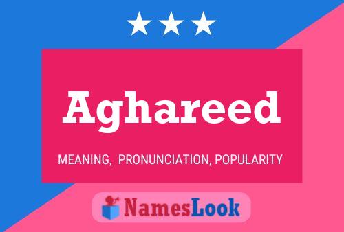 Aghareed Name Poster