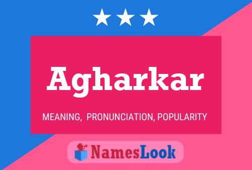 Agharkar Name Poster