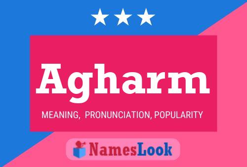 Agharm Name Poster