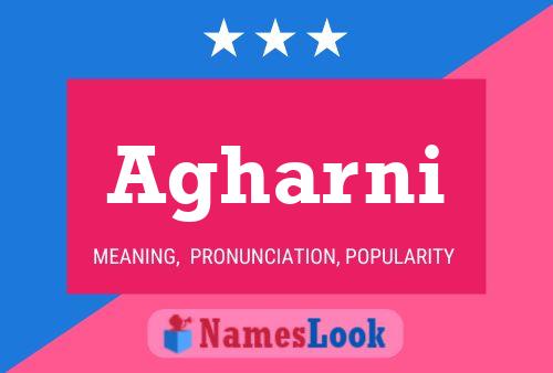 Agharni Name Poster