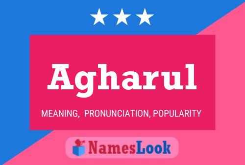 Agharul Name Poster