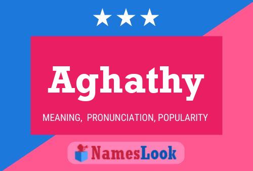 Aghathy Name Poster