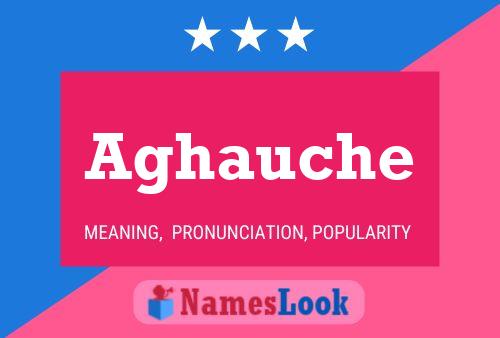 Aghauche Name Poster