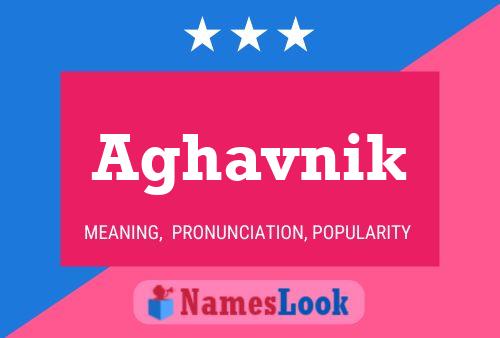 Aghavnik Name Poster