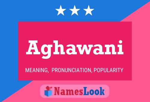 Aghawani Name Poster