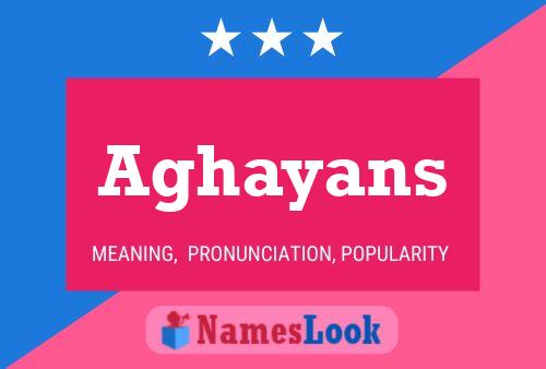 Aghayans Name Poster