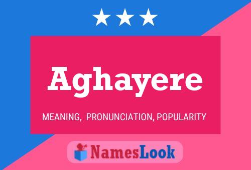 Aghayere Name Poster