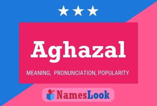 Aghazal Name Poster