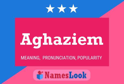 Aghaziem Name Poster