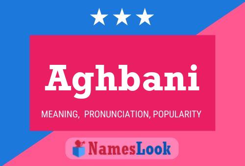 Aghbani Name Poster