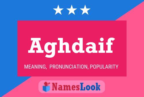 Aghdaif Name Poster