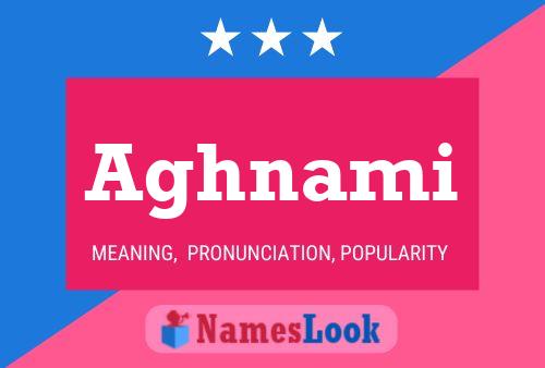 Aghnami Name Poster