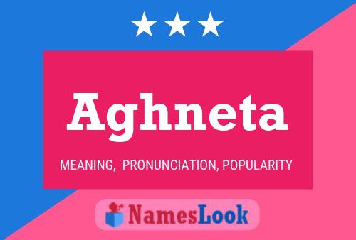 Aghneta Name Poster