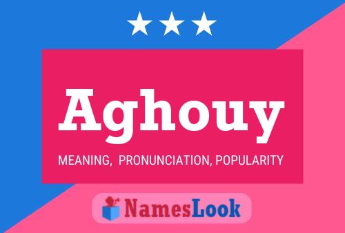 Aghouy Name Poster