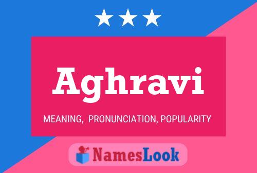 Aghravi Name Poster