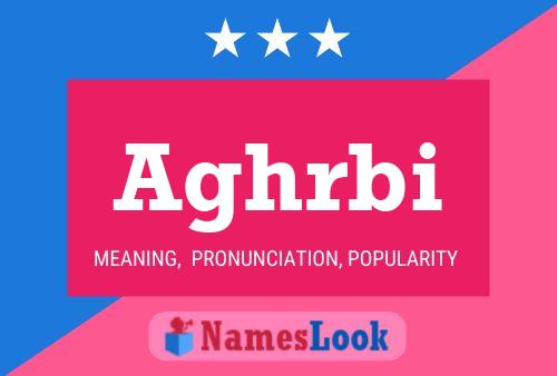 Aghrbi Name Poster