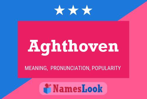 Aghthoven Name Poster