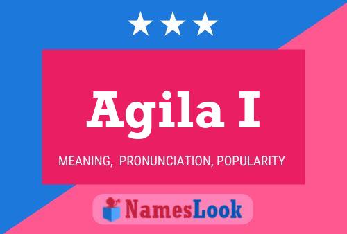 Agila I Name Poster