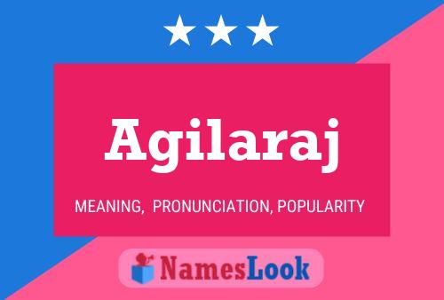 Agilaraj Name Poster